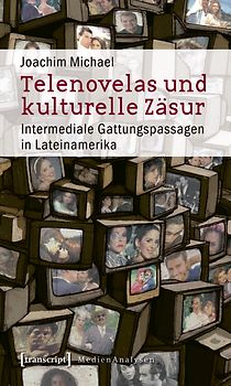 Telenovelas und kulturelle Zäsur