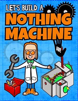 Let's Build A Nothing Machine: A Paper Model Kit For Kids