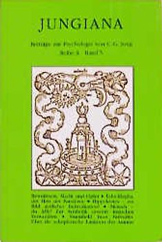 Jungiana / Reihe A. Beiträge zur Psychologie von C. G. Jung