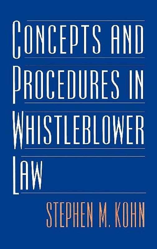 Concepts and Procedures in Whistleblower Law