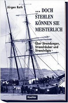 "...doch stehlen können sie meisterlich"