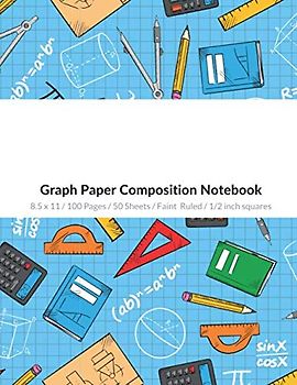 Math Notebook for Kids (Blue): Graph Paper Composition Notebook (8.5 x 11). Suitable for Math, Science and note-taking with 1/2 inch squares.