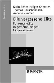 Die vergessene Elite. Führungskräfte in gemeinnützigen Organisationen