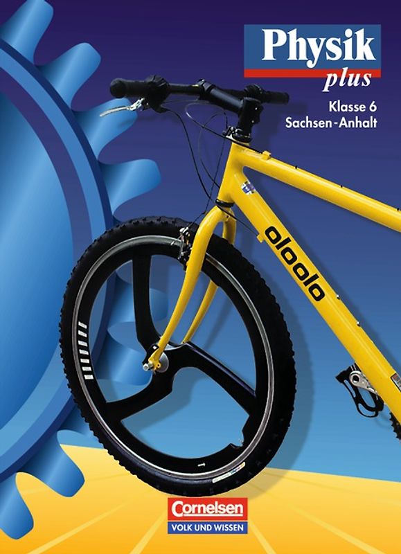 Physik plus - Gymnasium Sachsen-Anhalt - Bisherige Ausgabe - 6. Schuljahr