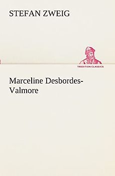 Marceline Desbordes-Valmore (TREDITION CLASSICS)
