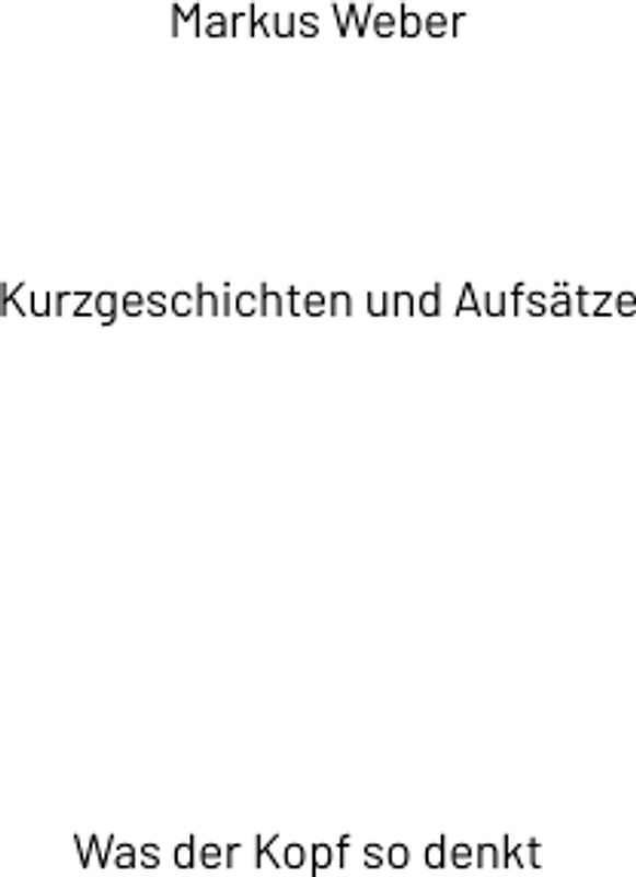 Kurzgeschichten und Aufsätze
