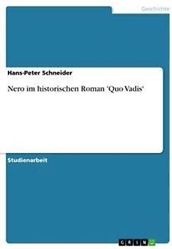 Nero im historischen Roman 'Quo Vadis'