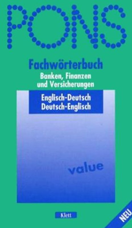 PONS Fachwörterbuch Banken, Finanzen und Versicherungen