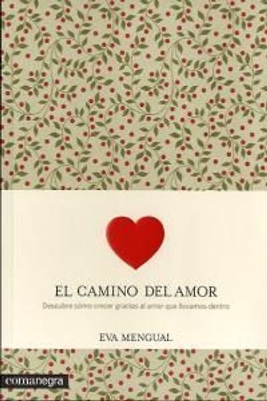 El camino del amor