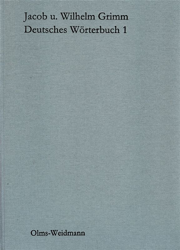 Sämtliche Werke / Gemeinsame Werke / Deutsche Wörterbücher