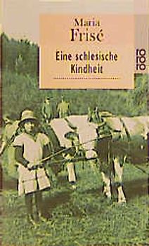 Eine schlesische Kindheit