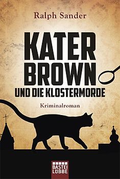 Kater Brown und die Klostermorde
