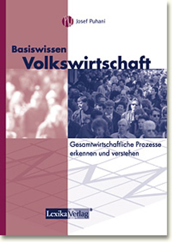 Basiswissen Volkswirtschaft
