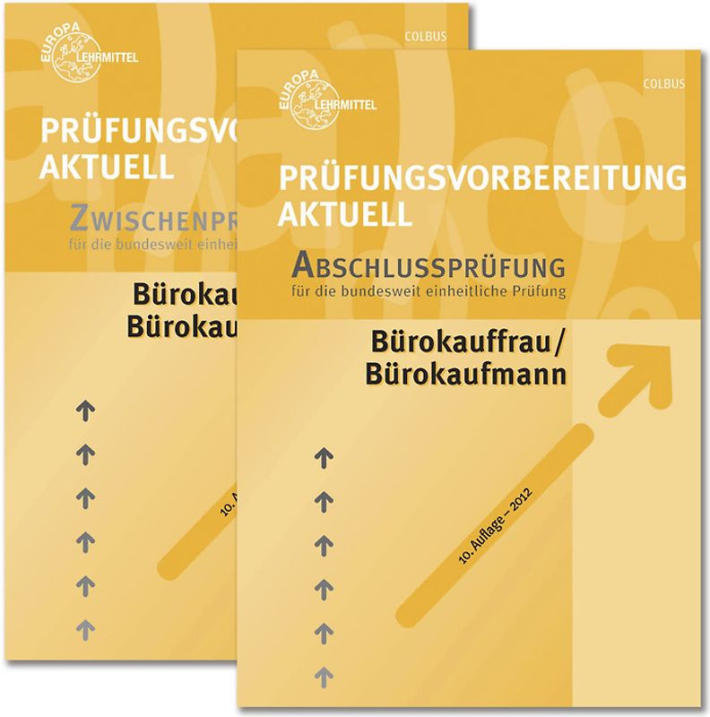 Prüfungsvorbereitung aktuell - Bürokauffrau/Bürokaufmann. Zweibändiges Gesamtpaket