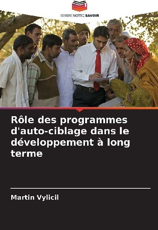 Rôle des programmes d'auto-ciblage dans le développement à long terme