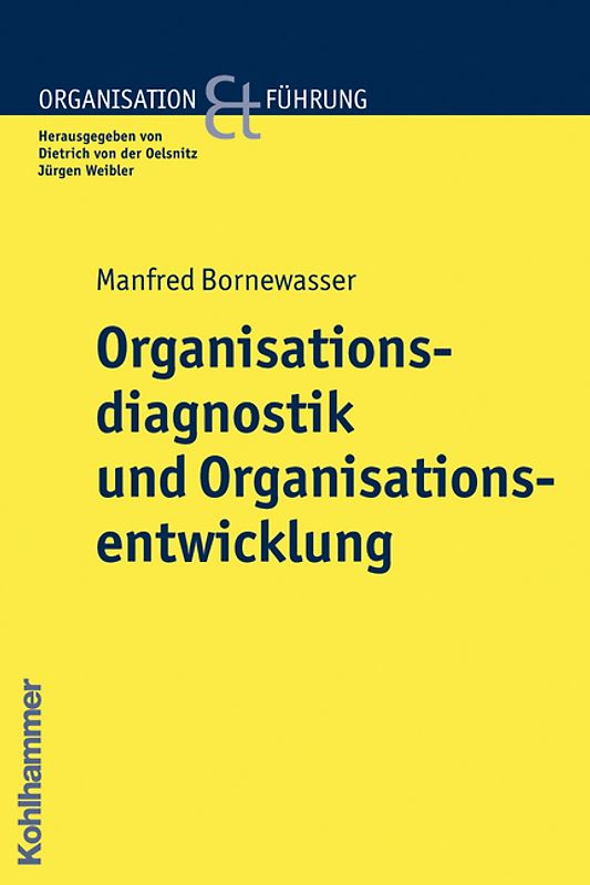 Organisationsdiagnostik und Organisationsentwicklung