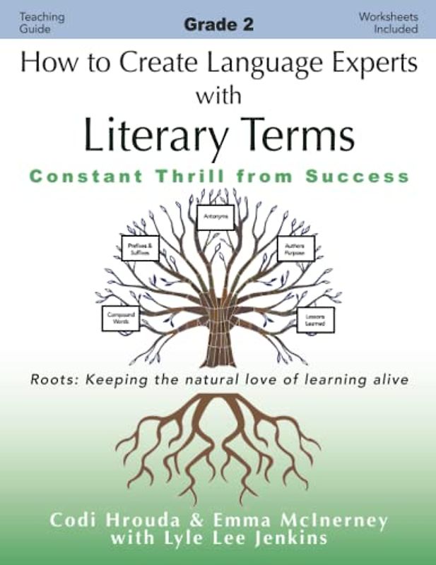 How to Create Language Experts with Literary Terms Grade 2: Constant Thrill from Success (Perfect School Collection™: Language Experts)