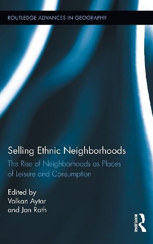 Selling Ethnic Neighborhoods