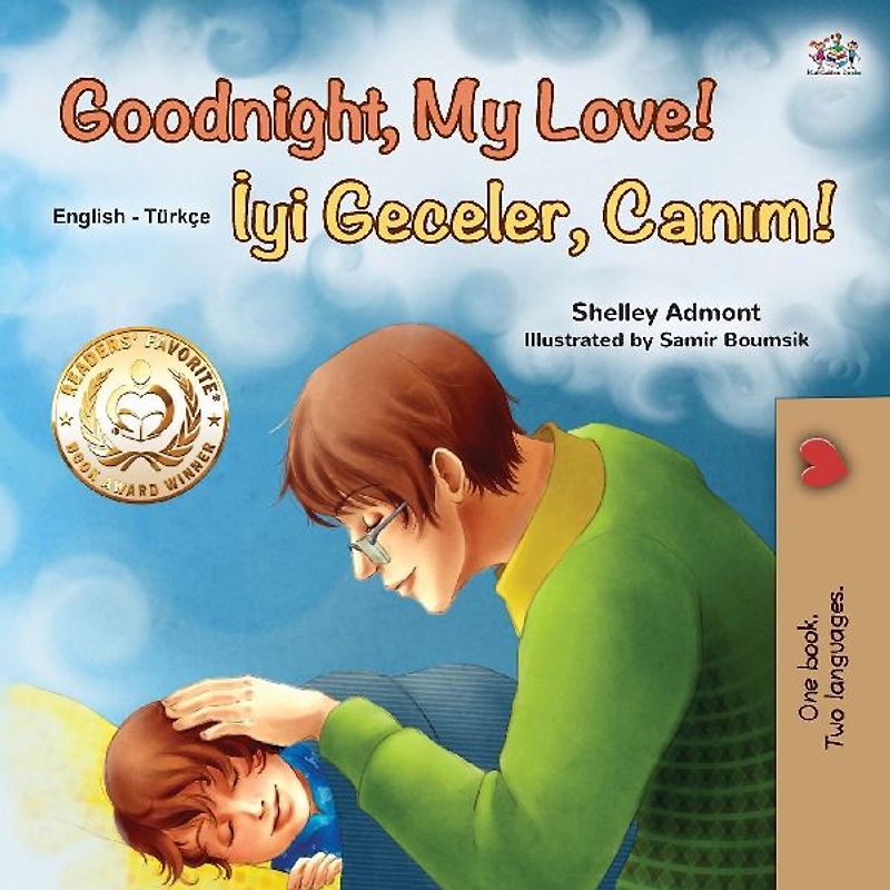 Goodnight, My Love! (English Turkish Bilingual Book for Kids)