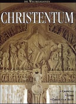 Die Weltreligionen / Christentum