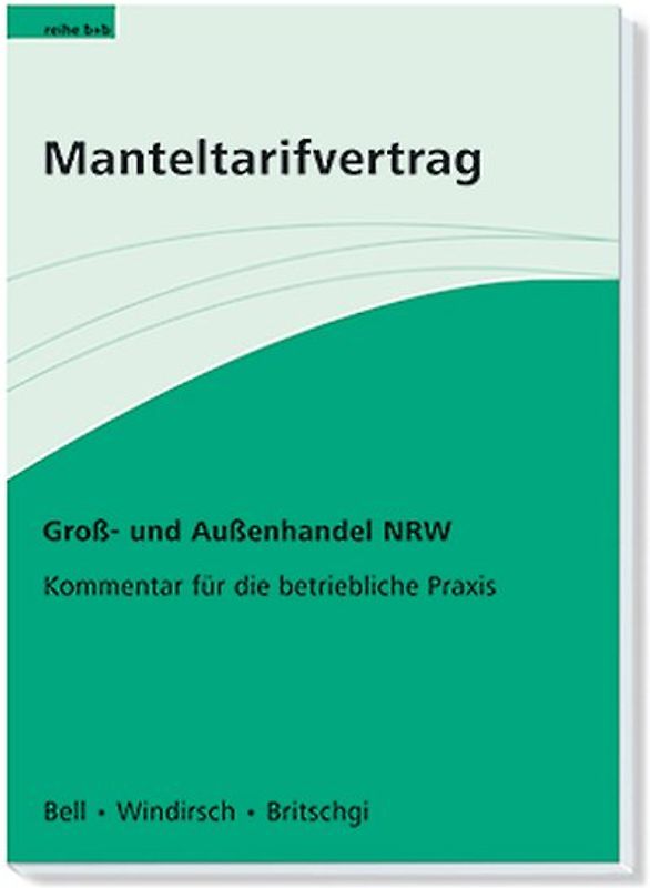 Manteltarifvertrag Gross- und Aussenhandel NRW
