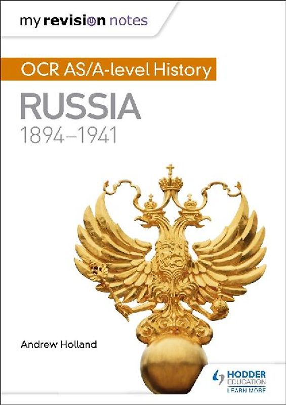 My Revision Notes: OCR AS/A-level History: Russia 1894-1941