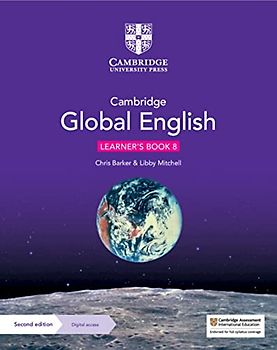 Cambridge Global English Learner's Book 8 with Digital Access (1 Year): for Cambridge Lower Secondary English as a Second Language (Cambridge Lower Secondary Global English)