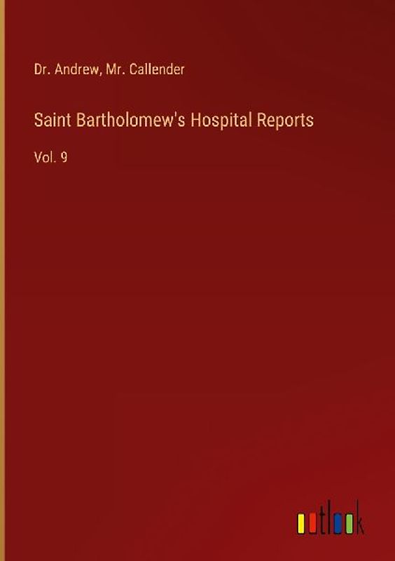 Saint Bartholomew's Hospital Reports