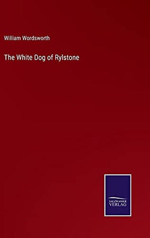 The White Dog of Rylstone