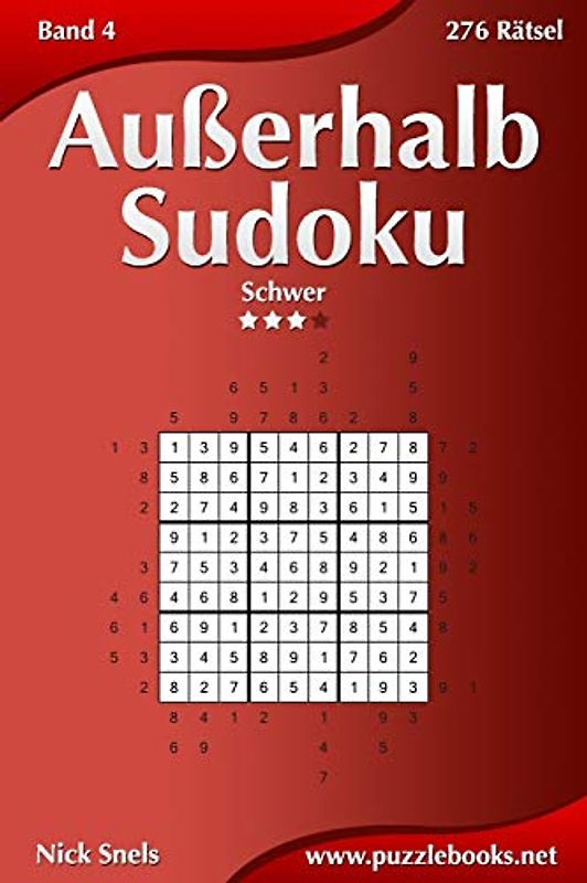 Außerhalb-Sudoku - Schwer - Band 4 - 276 Rätsel