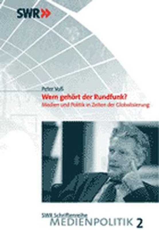 Wem gehört der Rundfunk?