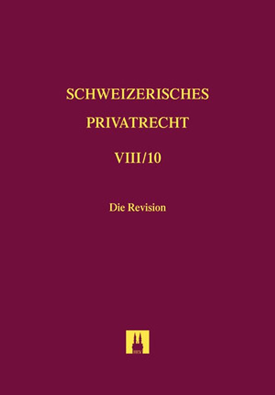 Bd. VIII/10: Die Revision