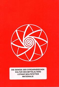 Die Genese der syroarabischen Kultur des Mittelalters