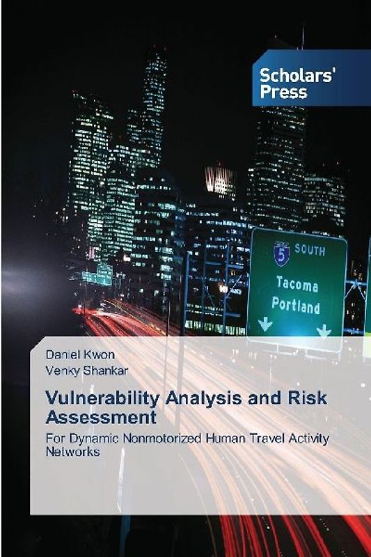 Vulnerability Analysis and Risk Assessment