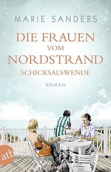 Die Frauen vom Nordstrand – Schicksalswende