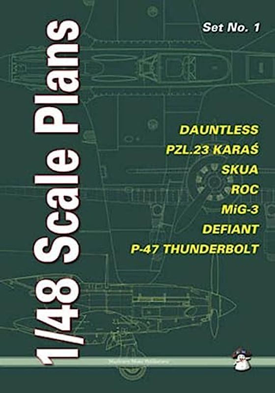 Dauntless, Pzl.23 Karas, Skua, Roc, Mig-3, Defiant, P-47 Thunderbolt
