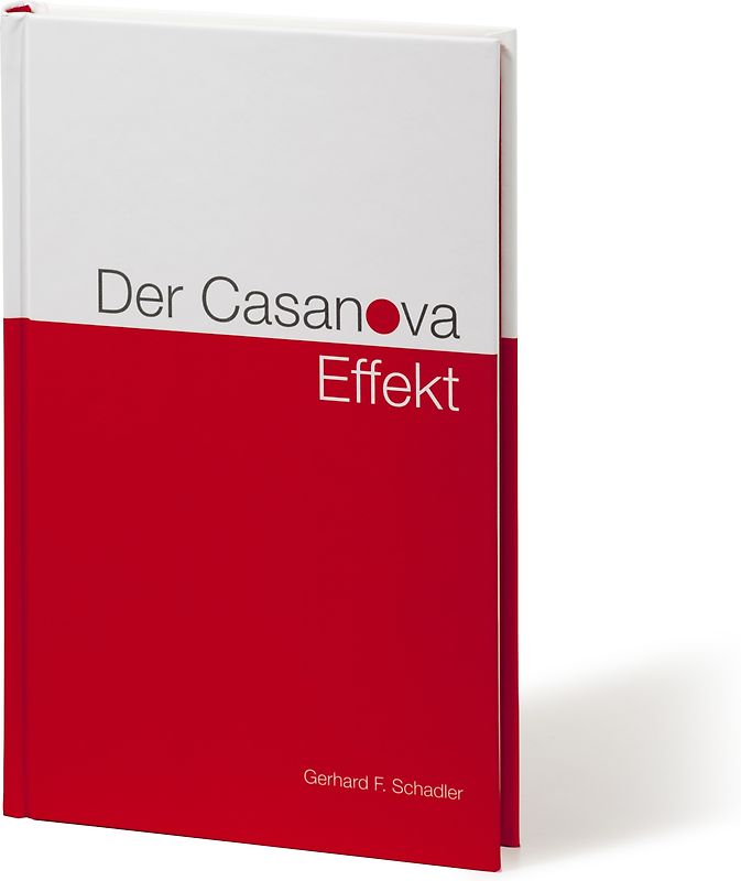 Der Casanova Effekt