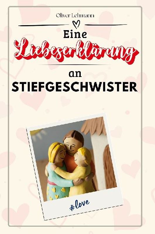 Eine Liebeserklärung an Stiefgeschwister