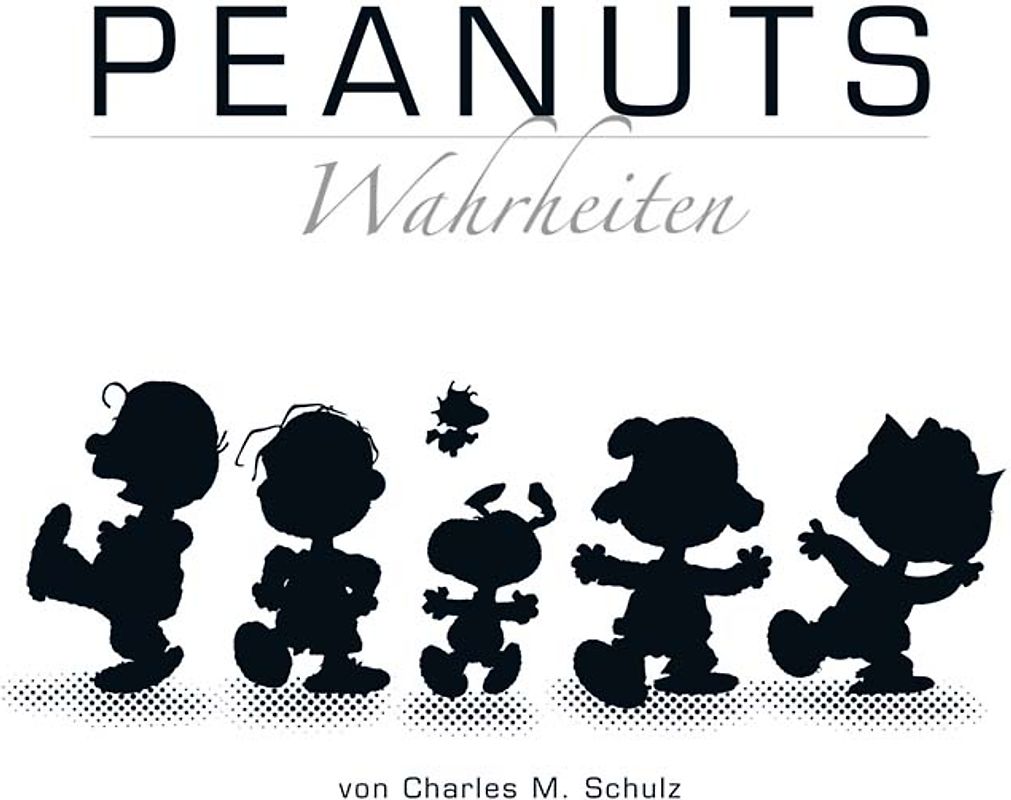 Peanuts Wahrheiten