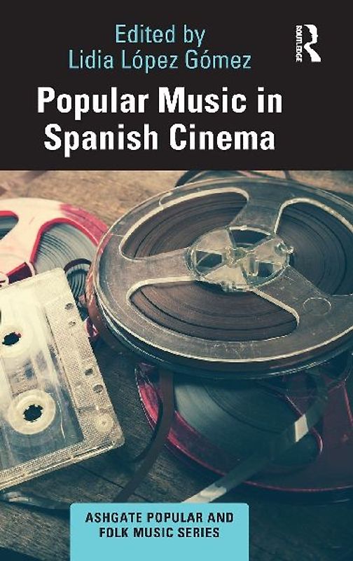 Popular Music in Spanish Cinema