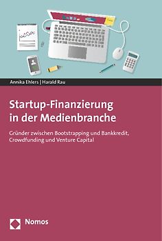 Startup-Finanzierung in der Medienbranche