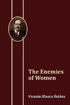 The Enemies of Women