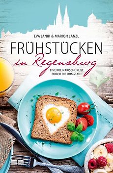 Frühstücken in Regensburg