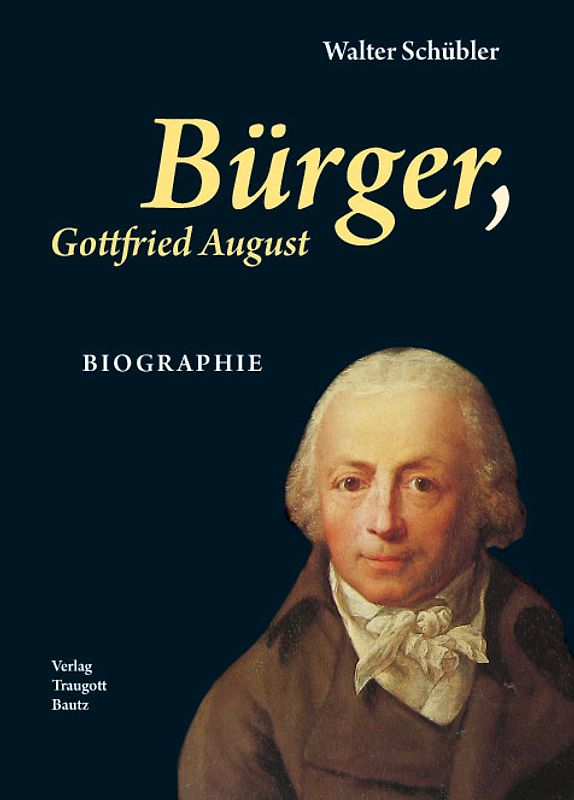 Bürger, Gottfried August BIOGRAPHIE