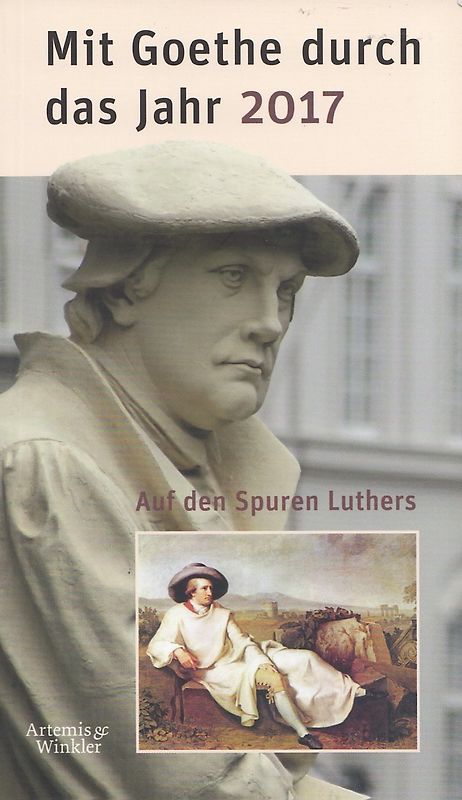 Mit Goethe durch das Jahr 2017