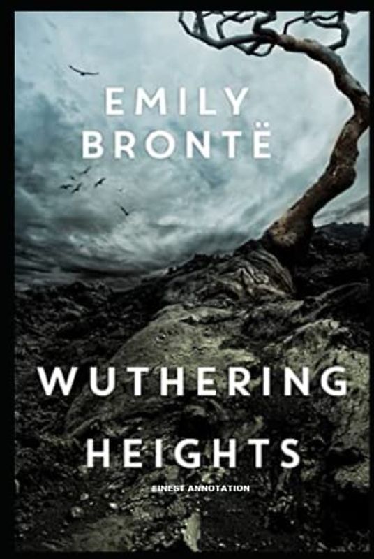 Wuthering Heights: Finest Annotation