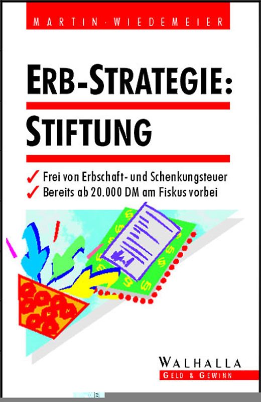 Erb-Strategie: Stiftung