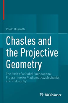 Chasles and the Projective Geometry