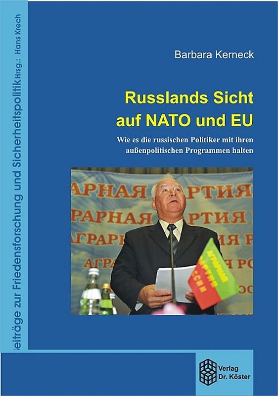 Russlands Sicht auf NATO und EU