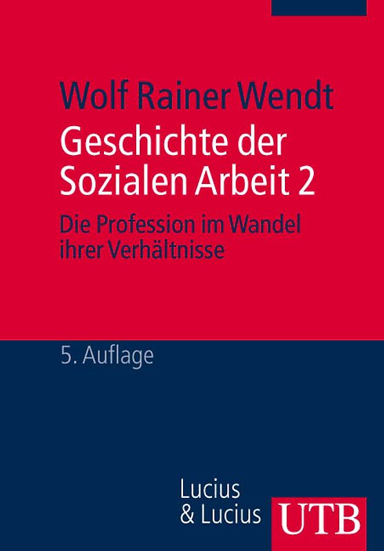 Geschichte der Sozialen Arbeit 2